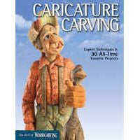 Caricature Carving - Best of Woodcarving Illustrated