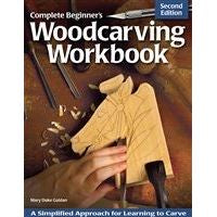 Complete Beginner's Woodcarving Workbook