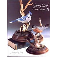 Songbird Carving Volume 2
